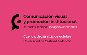 Comunicación visual y promoción institucional. 19-21 octubre 2023. Cuenca